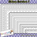 25 Skinny Borders #1 – Kids Approved